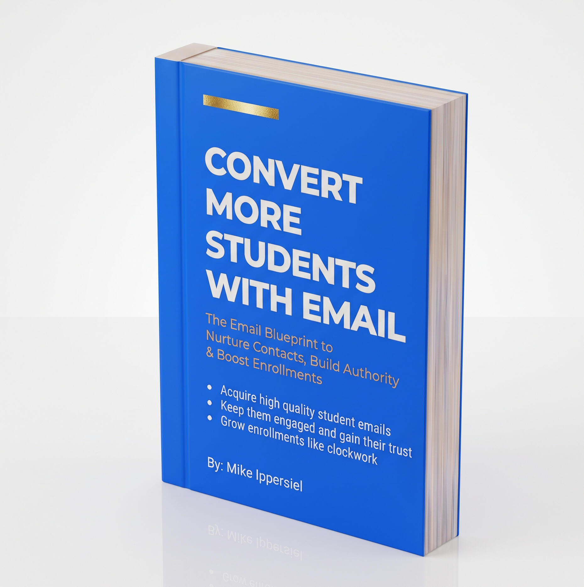 Convert More Students with Email